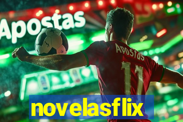 novelasflix totalmente demais